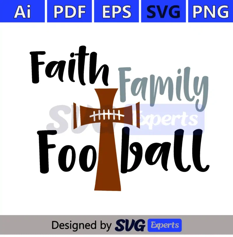 Faith Family Football SVG