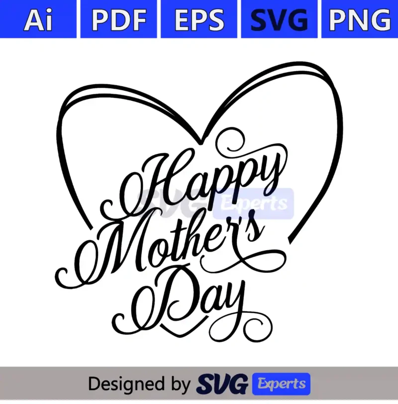 Happy Mothers Day SVG